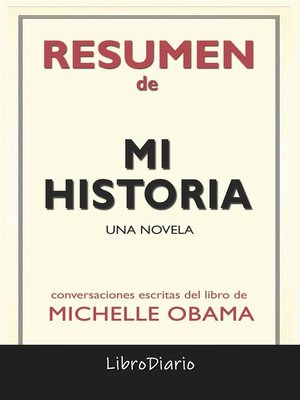 cover image of Mi Historia de Michelle Obama--Conversaciones Escritas